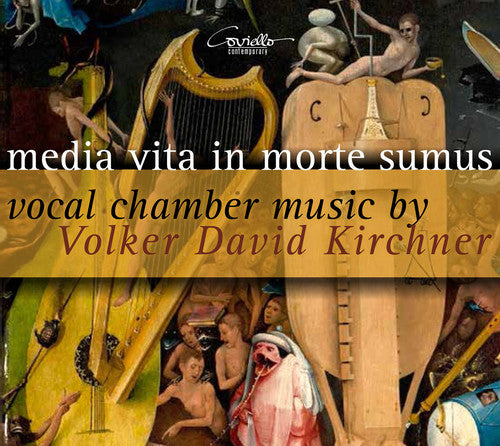 Kirchner/ El Mouissi/ Kramer/ Melcher - Media Vita in Morte Sumus