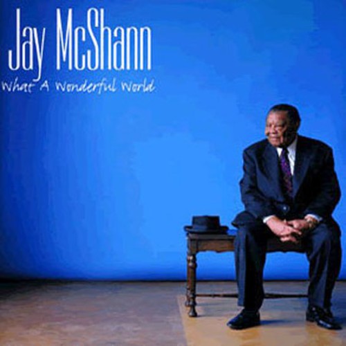 Jay McShann - What a Wonderful World