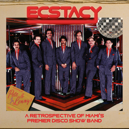 Ecstacy - Retrospective of Miami's Premier Disco Show Band