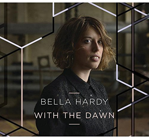 Bella Hardy - With the Dawn