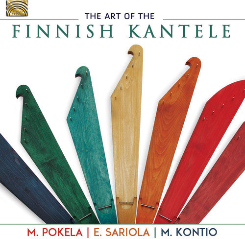 Pokela/ Pokela/ Sariola/ Kontio - Art of the Finnish Kantele