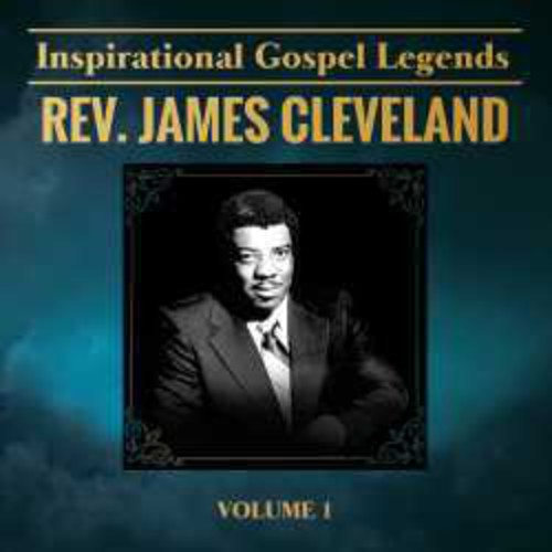 Rev. James Cleveland - Inspirational Gospel Legends 1