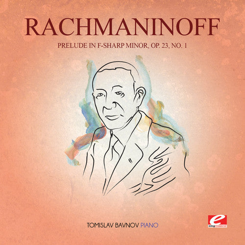 Rachmaninoff - Prelude in F-Sharp Min 23 Op 1