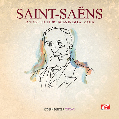 Saint-Saens - Fantasie 1 for Organ in E-Flat Major