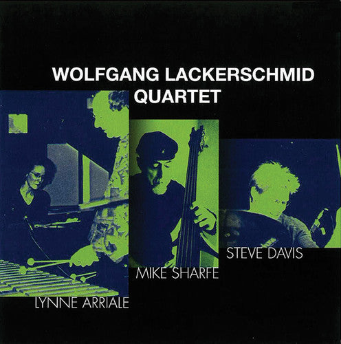 Wolfgang Lackerschmid - Wolfgang Lackerschmid Quartet