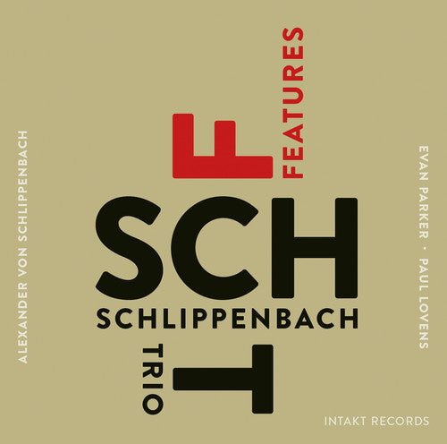 Alexander Schlippenbach - Schlippenbach Trio