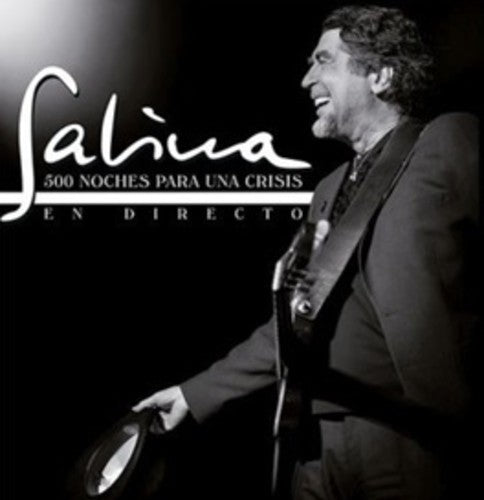 Joaquin Sabina - 500 Noches Para Una Crisis