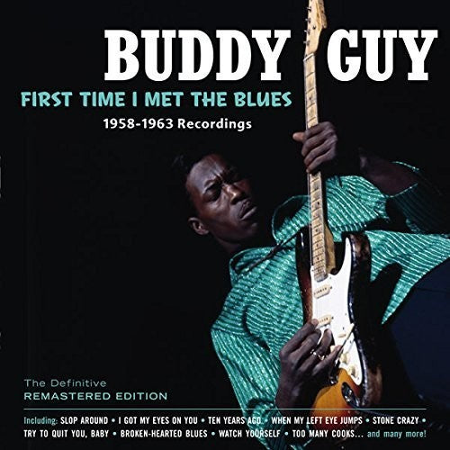Buddy Guy - First Time I Met the