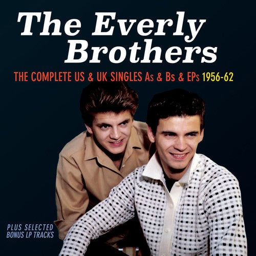 Everly Brothers - Complete Us & UK Singles: 1956-62