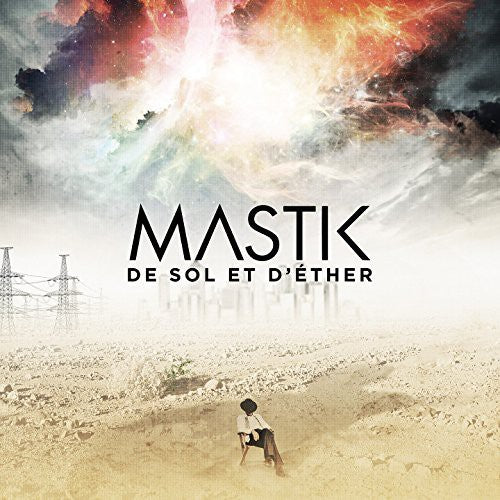 Mastik - De Sol Et D'ether