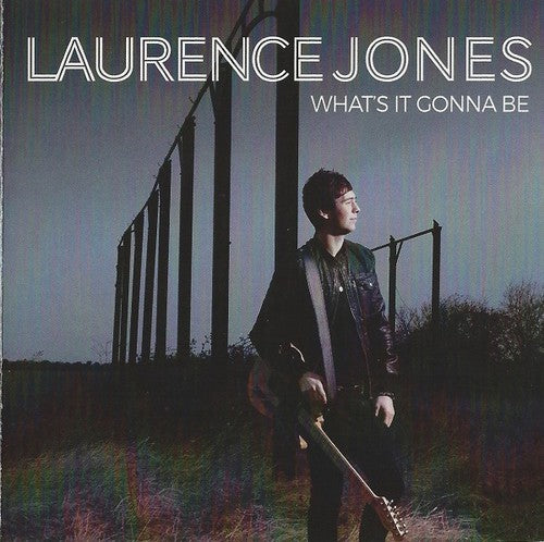 Laurence Jones - What's It Gonna Be