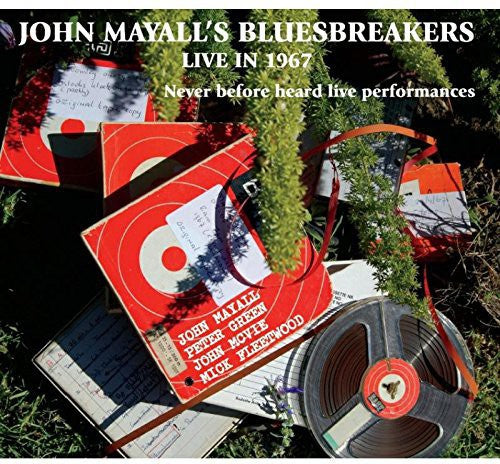 John Mayall & the Bluesbreakers - John Mayall's Bluesbreakers Live in 1967 Featuring Peter Green