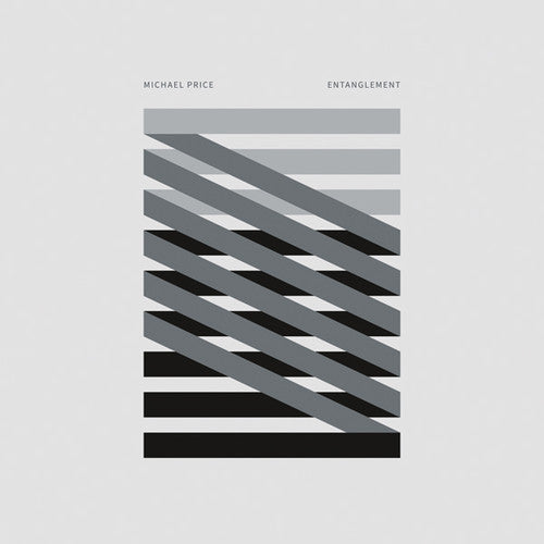 Michael Price - Entanglement