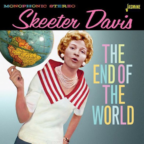 Skeeter Davis - End of The World