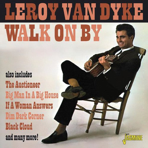 Leroy Dyke - Walk on By