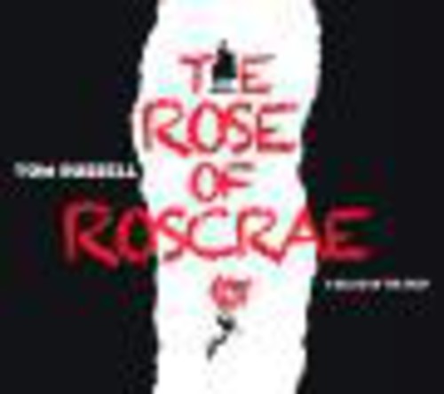 Tom Russell - Rose Of Roscrae