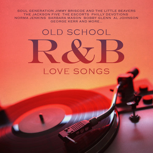 Old School R&B Love Songs - Old School R&B Love Songs