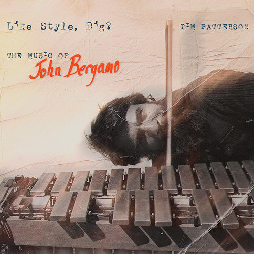 Bergamo/ Tim Patterson - Like Style Dig