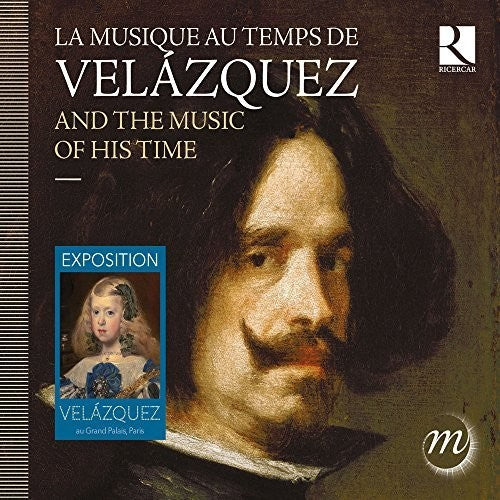Romero/ Cappella Mediterranea/ Choeur De Chambre - Velazquez & the Music of His Time