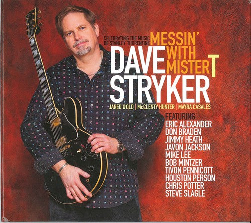 Dave Stryker - Messin with Mister T