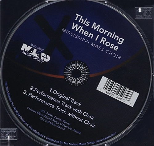 Mississippi Mass Choir - This Morning When I Rose