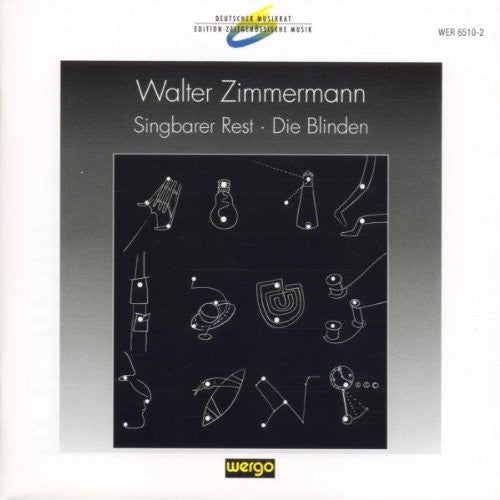 Zimmerman/ Neue Vocalsolisten Stuttgart - Singbarer Rest