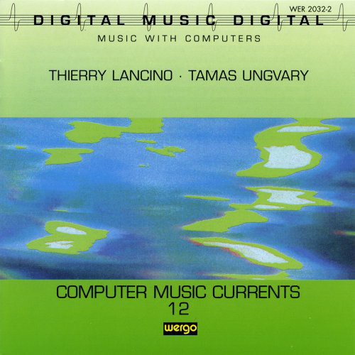 Computer Music Currents 12/ Var - Computer Music Currents 12