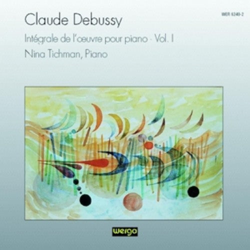 Debussy/ Tichman - Works for Piano 1