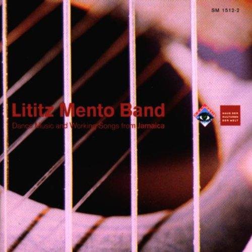 Lititz Mento Band - Dance Music & Working Songs