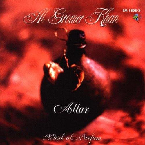 Attar/ Al Khan Gromer - Musik Als Parfum