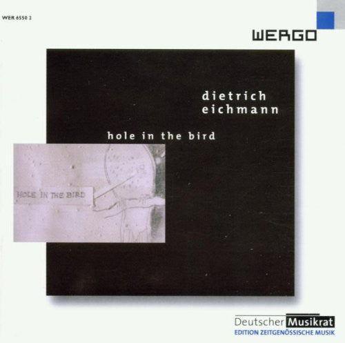 Eichmann/ Ensemble Ottomani - Hole in the Bird