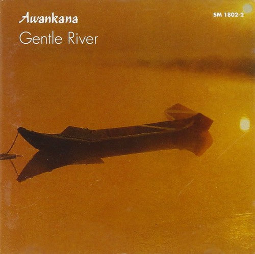 Gentle River - Awankana