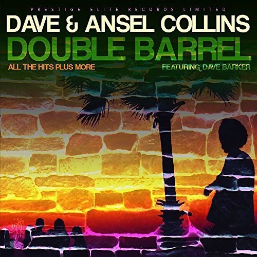 Dave & Ansel Collins - Double Barrel