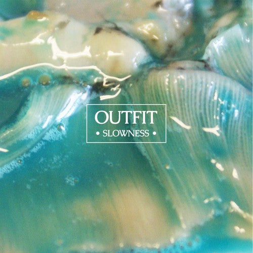 Oufit - Slowness