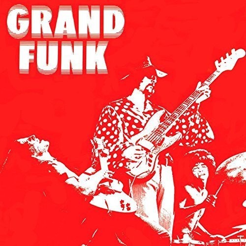 Grand Funk Railroad - Grand Funk