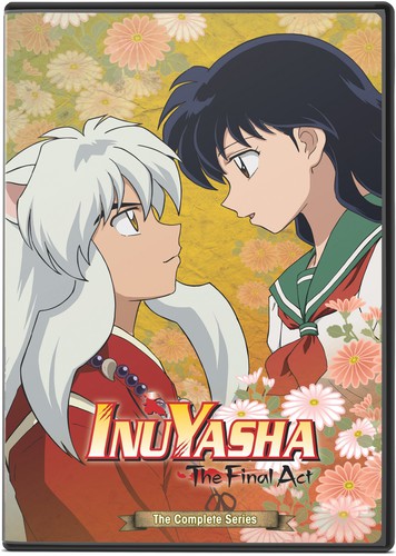 Inuyasha the Final Act: Complete Series