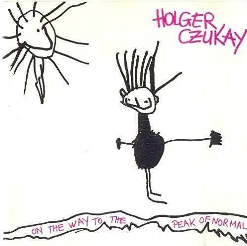 Holger Czukay - On the Way to the Peak of Normal