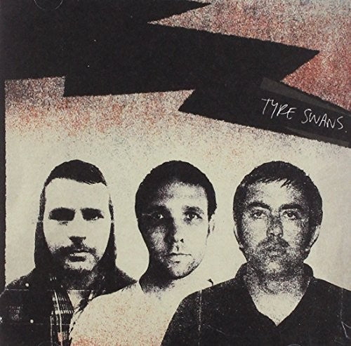 Tyre Swans - Tyre Swans