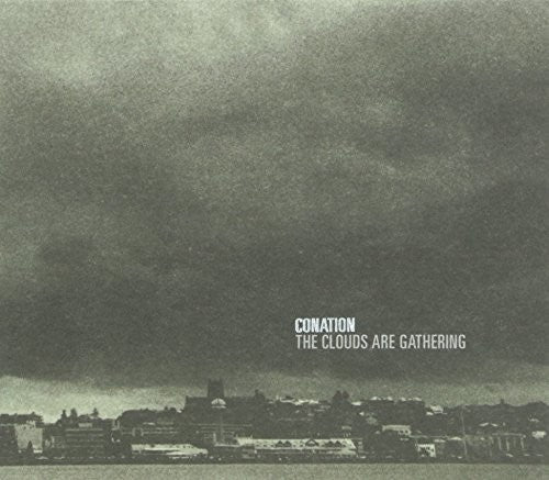 Conation - Clouds Are Gathering