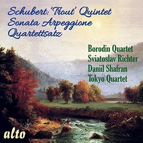 Schubert/ Sviatoslav Richter / Daniil Shafran - Trout Quintet / Sonata Arpeggione / Quartettsatz