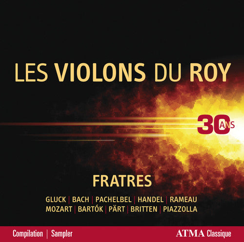Gluck/ Les Violons Du Roy - Fratres