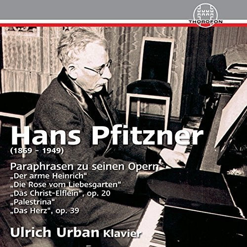 Pfitzner/ Ulrich Urban - Paraphrases of His Operas