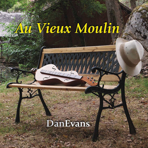Evans/ Evans/ Seifert/ Hallworth/ Crowdy - Au Vieux Moulin