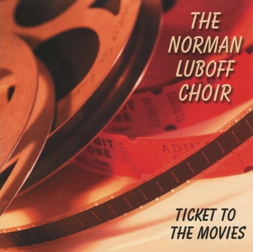 Norman Luboff - Ticket to the Movies