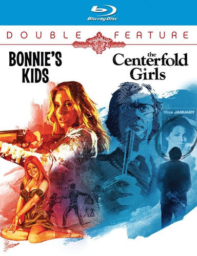 Bonnie’s Kids / The Centerfold Girls