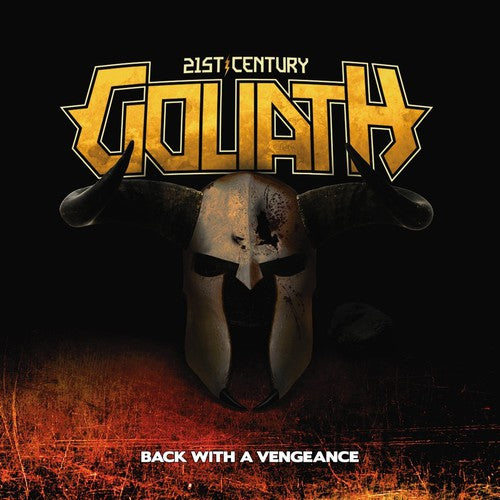 21st Century Goliath - Back with a Vengeance