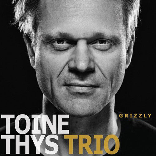 Toine Thys - Grizzly