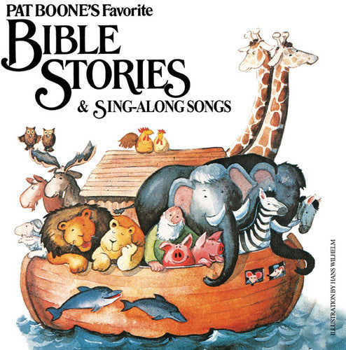 Pat Boone - Pat Boone's Favorite Bible Stories & Sing-Along