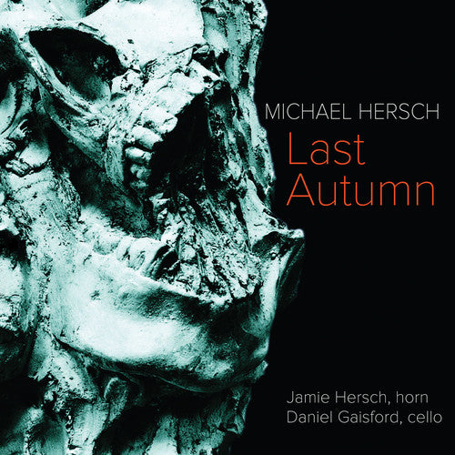 Hersch/ Gaisford - Last Autumn