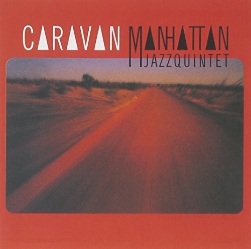 Manhattan Jazz Quintet - Caravan